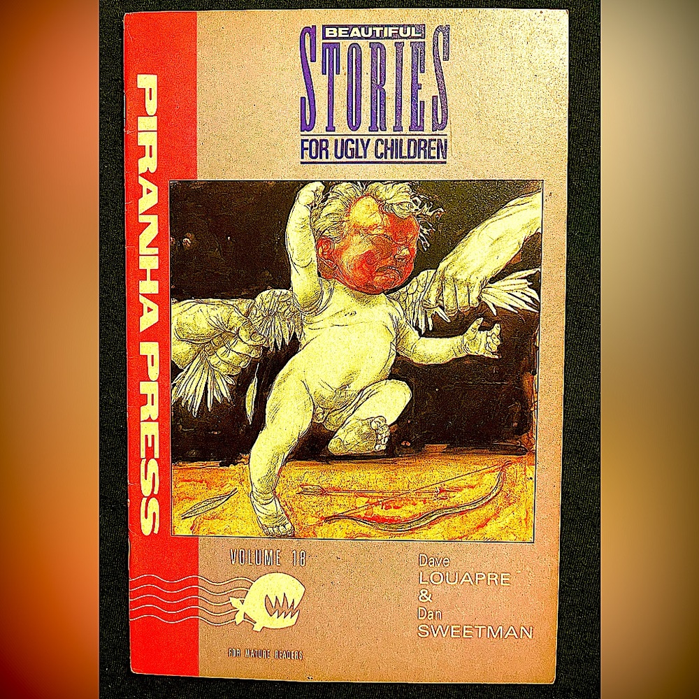 Beautiful stories for ugly children, 1990 volume #18 (full mature is only)